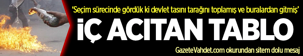 GazeteVahdet.com okurundan iç acıtan mesaj