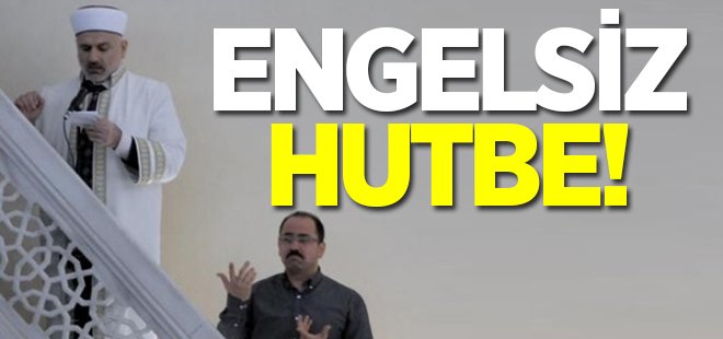 İşaret diliyle hutbe verildi