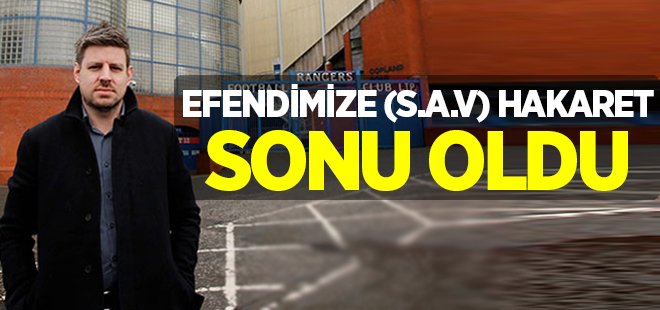 Efendimiz'e hakareti karşılıksız kalmadı