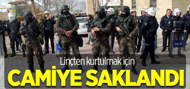 Polis lince karşı camiye sakladı!