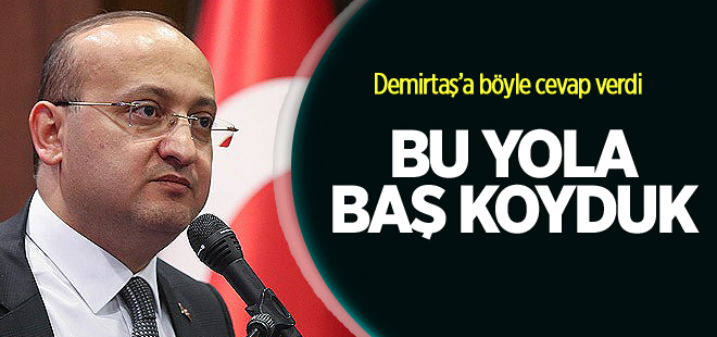 Akdoğan: Bu yola baş koyduk