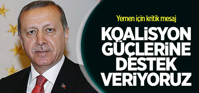 Erdoğan'dan Yemen mesajı: İstikrar önemli