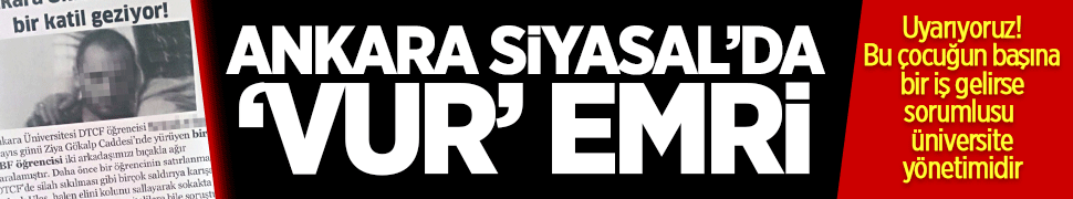 SBF'de 'vur' emri gibi afiş