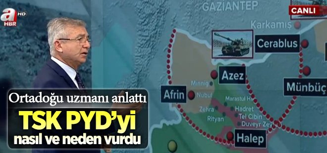 Mesut Caşın TSK'nın PYD operasyonunu anlattı