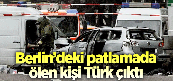 Berlin'de bombalı araç patladı