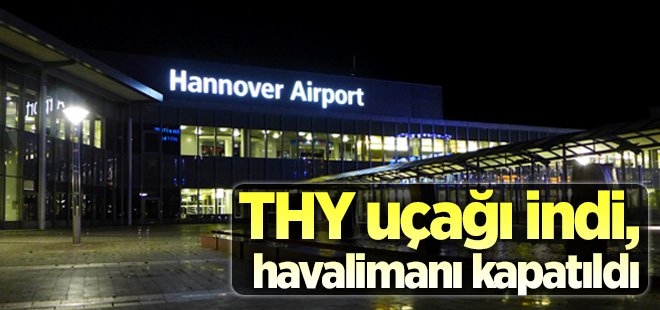 THY uçağı indi, havalimanı kapatıldı
