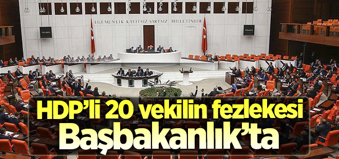 HDP'li vekillerin fezlekesi Başbakanlık'ta